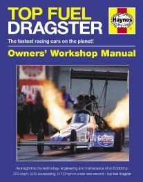 Top Fuel Dragster Manual : The quickest and fastest racing cars on the planet!