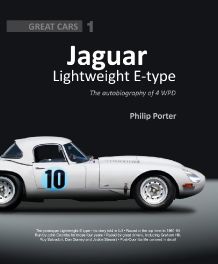 Jaguar Lightweight E-type : The Autobiography Of 4 WPD