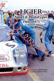 Ligier, Sport & Prototypes 1969-1975 et 2014 (French Text)