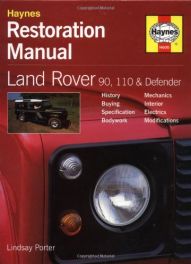 Land-rover 90, 110 & Defender Restoration Manual