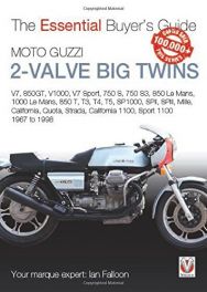 Moto Guzzi 2-Valve Big Twins : Essential Buyers Guide