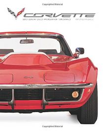 Corvette: Seven Generations of American High Performance