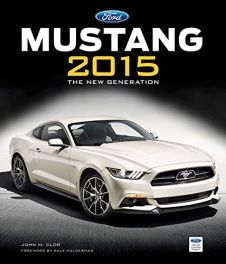 Ford Mustang 2015: The New Generation