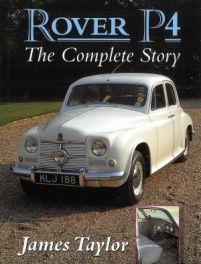 Rover P4: The Complete Story (Crowood AutoClassic) Reissue Rover P4: The Complete Story (Crowood AutoClassic) Reissue