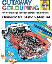 Haynes Cutaway Colouring Book (Owners Paintshop Manuals)