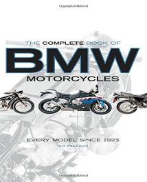BMW Motorcycles (The Complete Book Every Model Since 1923)