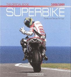 Superbike 2008/2009 - The Official Book Superbike 2008/2009 - The Official Book