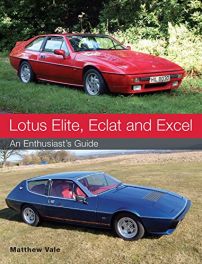 Lotus Elite, Eclat & Excel : An Enthusiast's Guide
