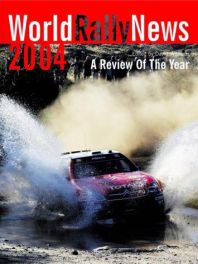 Worldrallynews 2004 - A Review Of The Year