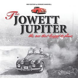 Jowett Jupiter - The car that leaped to fame â New edition