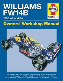 Williams FW14b Manual: 1992 (All Models) (Owners Workshop Manual)
