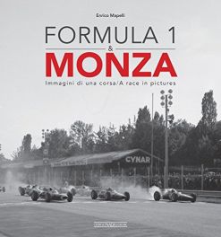 Formula 1 & Monza: Immagini Di Una Corsa / A Race in Pictures