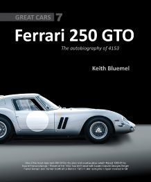 Ferrari 250 GTO: The Autobiography of 4153 GT (Great Cars Series)