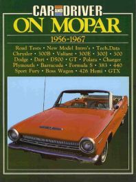 Car & Driver On Mopar 1956-1967