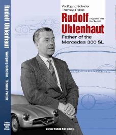 Rudolf Uhlenhaut: Engineer and Gentleman
