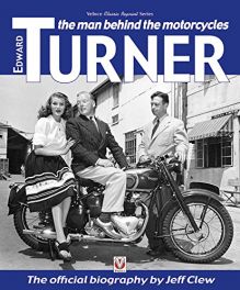 Edward Turner: The man behind the motorcycles Edward Turner: The man behind the motorcycles