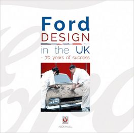 Ford Design in the UK - 70 years of success