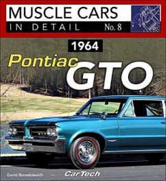 1964 Pontiac GTO: Muscle Cars in Detail No. 8
