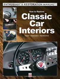 How to Restore Classic Car Interiors How to Restore Classic Car Interiors