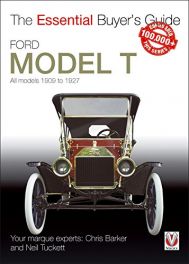Ford Model T - All models 1909 to 1927 (Essential Buyer's Guide)
