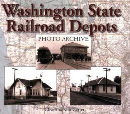 Washington State Railroad Depots (Photo Archive) Washington State Railroad Depots (Photo Archive)