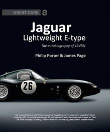 Jaguar Lightweight E-Type : The Autobiography of 49 FXN Jaguar (Great Cars Series)