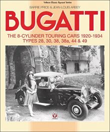 Bugatti - The 8-cylinder Touring Cars 1920-1934