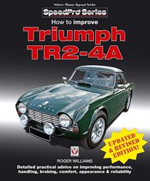 How To Improve Triumph TR2-4A (speedpro - 2nd Edition)