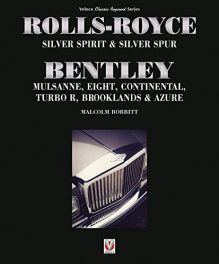 Rolls-royce Silver Spirit & Silver Spur (2nd Edition Updated)
