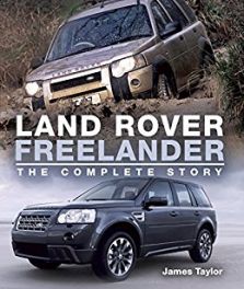 Land Rover Freelander: The Complete Story