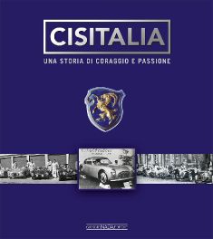 Cisitalia : Una Storia Di Coraggio E Passione (Italian text)