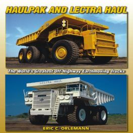 Haulpak and Lectra Haul: The World's Greatest Off-Highway Earthmoving Trucks (Photo Gallery) Haulpak and Lectra Haul: The World's Greatest Off-Highway Earthmoving Trucks (Photo Gallery)
