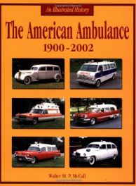 American Ambulance 1900-2001 American Ambulance 1900-2001