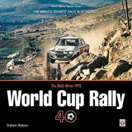Daily Mirror 1970 World Cup Rally 40 (Veloce Reprint Series Softbound)