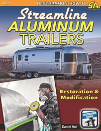 Streamline Aluminum Trailers: Restoration and Modification (Restoration How-to Sa Design)