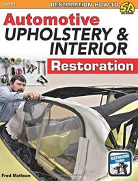 Automotive Upholstery and Interior Restoration (Restoration How-to Sa Design)