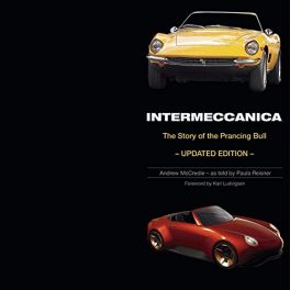 Intermeccanica - The Story of the Prancing Bull : Updated Edition