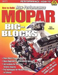 How To Build Max-performance Mopar Big Blocks