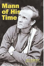 Mann Of His Time (biography Of Dick Mann)