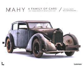 Mahy. A Family of Cars: The Tranquil Beauty of Unique Classic Cars