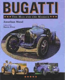 Bugatti - The Man And The Marque