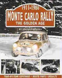 Monte Carlo Rally - The Golden Age 1911-1980