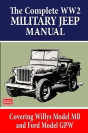 Complete Ww2 Military Jeep Manual