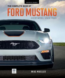 Complete Book of Ford Mustang : Every Model Since 1964-1/2 (Complete Book Series) Complete Book of Ford Mustang : Every Model Since 1964-1/2 (Complete Book Series)