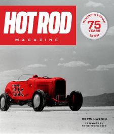 HOT ROD Magazine : 75 Years