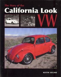 Story Of The California Look Vw
