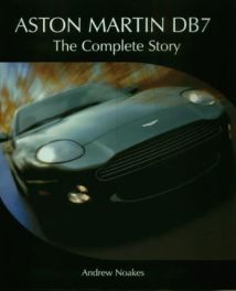 Aston Martin Db7 - The Complete Story