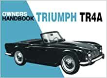 Triumph TR4A Owners Handbook