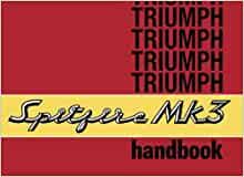 Triumph Spitfire Mk3 Owners Handbook