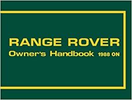 Range Rover 1988 On Owner's Handbook